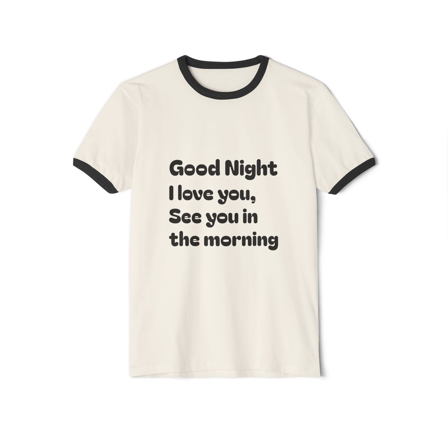 Good Night I Love You Ringer T-Shirt — 'Good night again.' Retro Sleep Tee