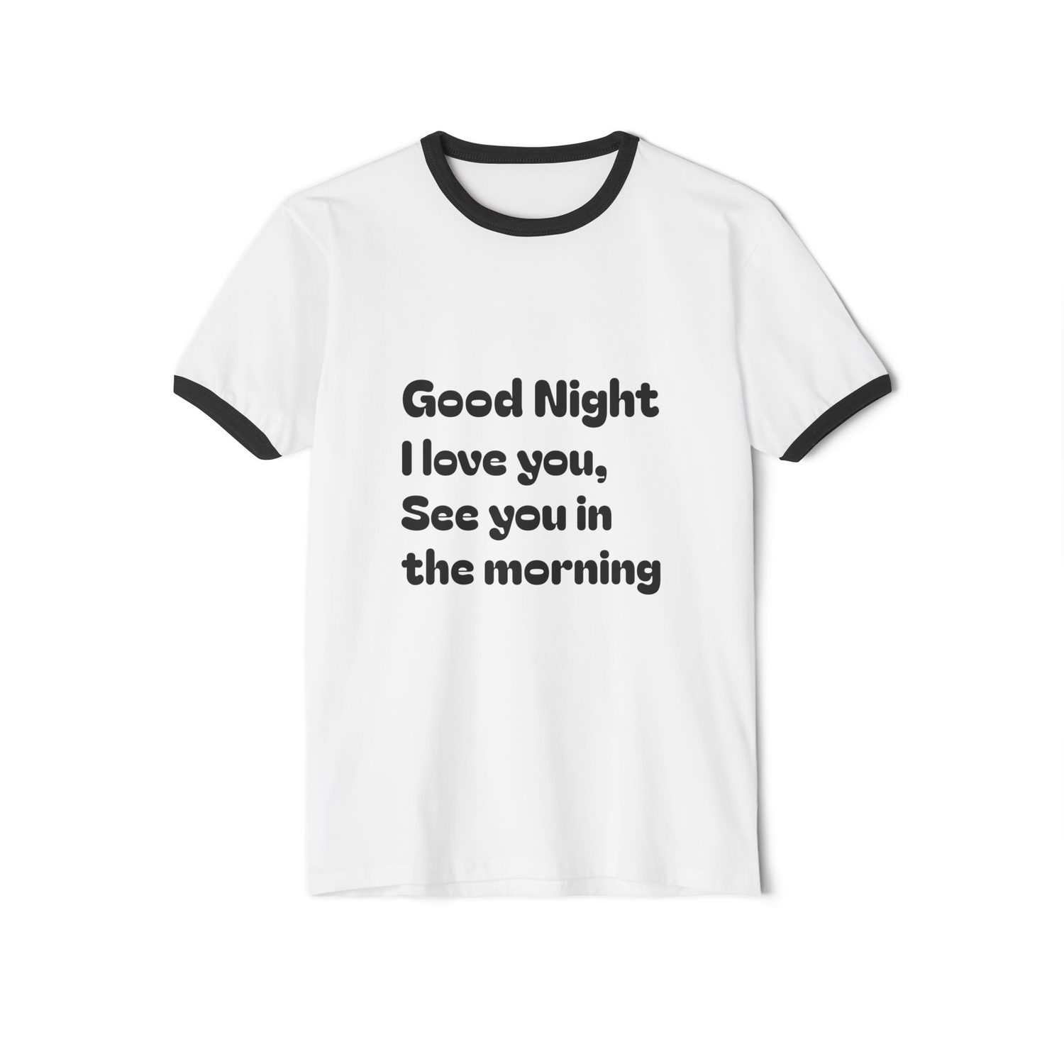Good Night I Love You Ringer T-Shirt — 'Good night again.' Retro Sleep Tee